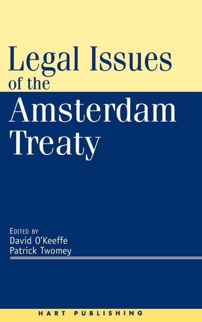 Legal Issues of the Amsterdam Treaty