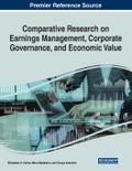 Comparative Research on Earnings Management, Corporate Governance, and Economic Value
