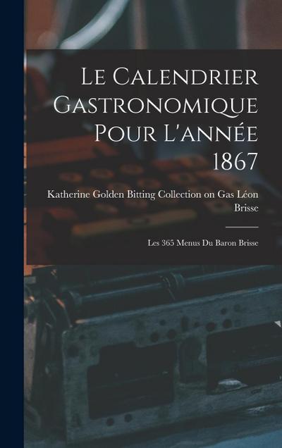 Le Calendrier Gastronomique Pour L’année 1867
