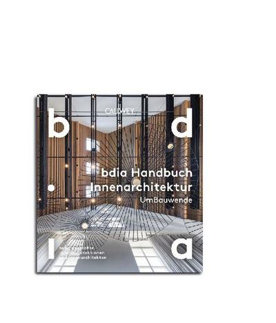 BDIA Handbuch Innenarchitektur 2025/26 - UmBauwende 