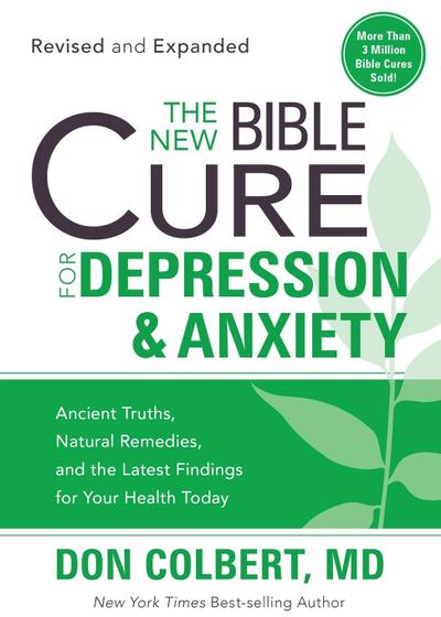 The New Bible Cure for Depression & Anxiety