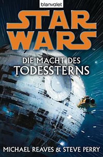 Star Wars. Die Macht des Todessterns