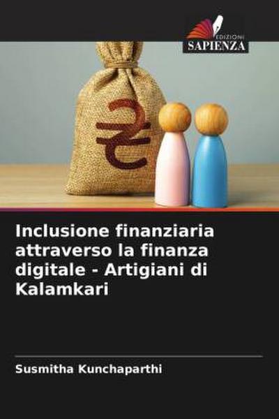 Inclusione finanziaria attraverso la finanza digitale - Artigiani di Kalamkari