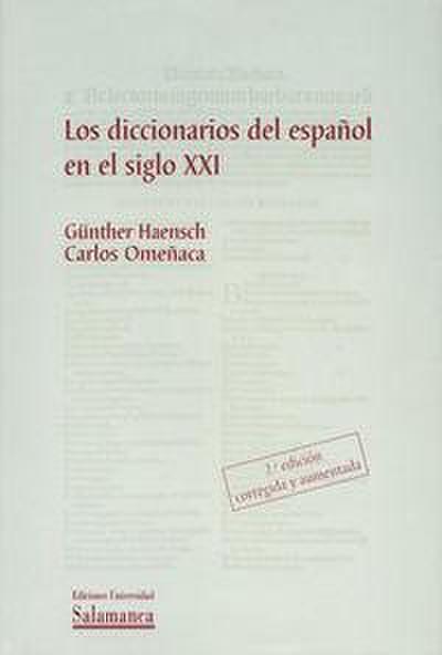 Los diccionarios del español en el siglo XXI
