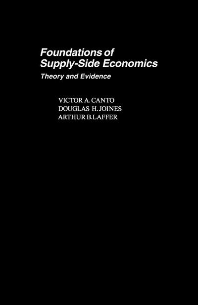Foundations of Supply-Side Economics