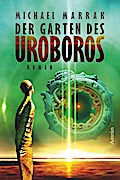Der Garten des Uroboros