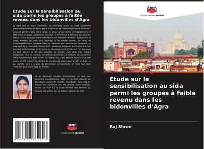 Étude sur la sensibilisation au sida parmi les groupes à faible revenu dans les bidonvilles d’Agra