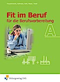 Fit im Beruf für die Berufsvorbereitung