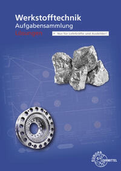 Lösungen zu 50065 Werkstofftechnik Aufgabensammlung