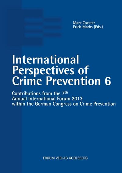 International Perspectives of Crime Prevention 6