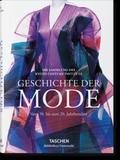 Fashion. Eine Modegeschichte vom 18. bis 20. Jahrhundert