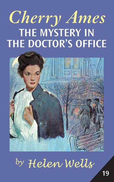 Cherry Ames, The Mystery in the Doctor’s Office