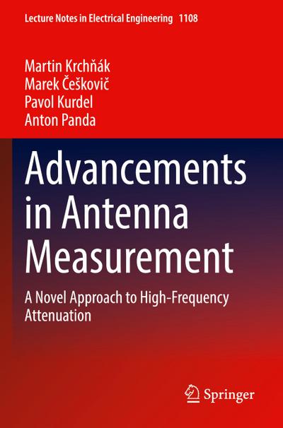Advancements in Antenna Measurement