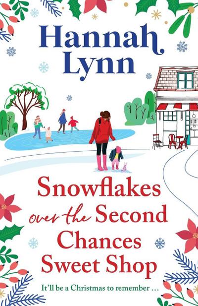 Snowflakes Over the Second Chances Sweet Shop