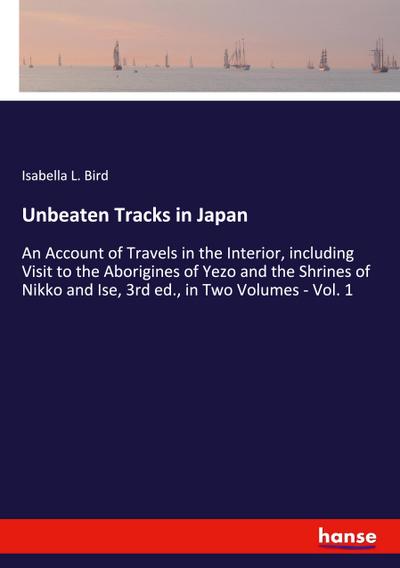 Unbeaten Tracks in Japan