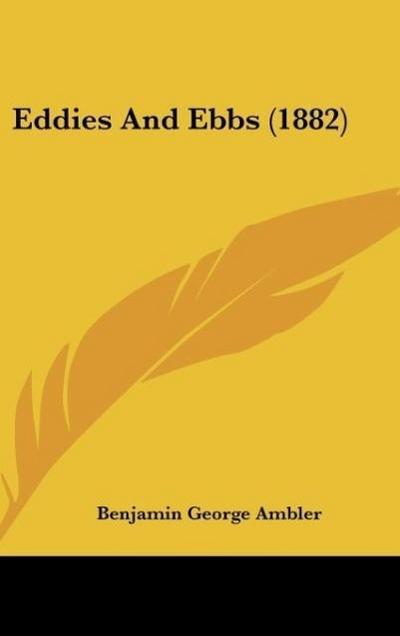 Eddies And Ebbs (1882)