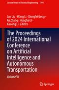 The Proceedings of 2024 International Conference on Artificial Intelligence and Autonomous Transportation