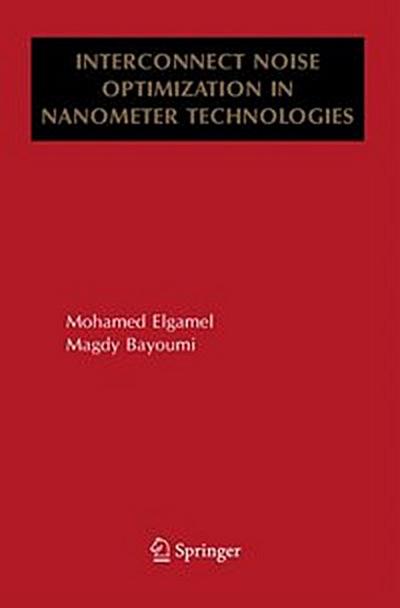 Interconnect Noise Optimization in Nanometer Technologies