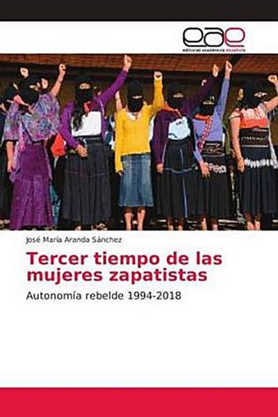 Tercer tiempo de las mujeres zapatistas