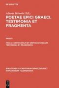 Orphicorum et Orphicis similium testimonia et fragmenta