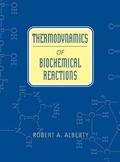Thermodynamics of Biochemical Reactions