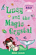 Lucy and the Magic Crystal