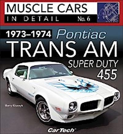 1973-1974 Pontiac Trans Am Super Duty 455