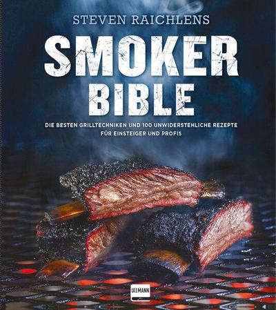 Steven Raichlens Smoker Bible