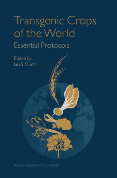 Transgenic Crops of the World