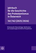 Jahrbuch für die Geschichte des Protestantismus in