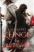 Klinge & Blutmagie