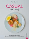 Casual Fine Dining