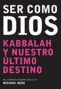 Ser Como Dios