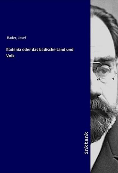 Badenia oder das badische Land und Volk