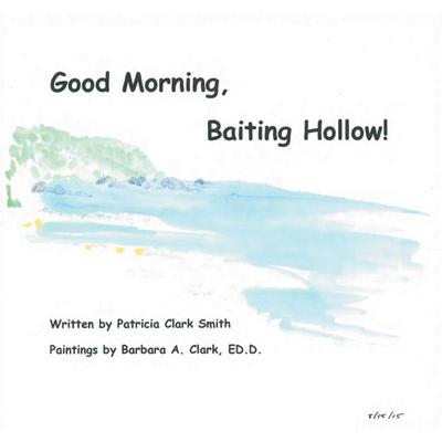 Good Morning, Baiting Hollow!