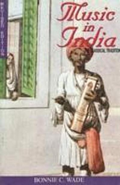 Wade, B: Music in India