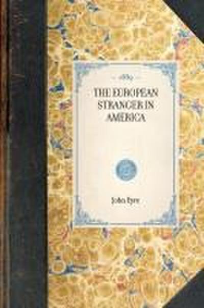 European Stranger in America