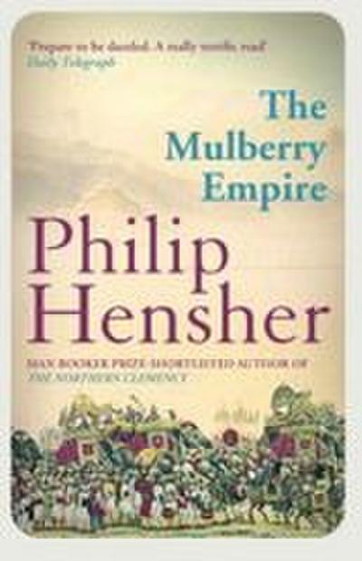 The Mulberry Empire