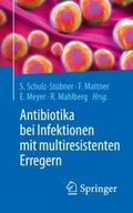 Antibiotika bei Infektionen mit multiresistenten E