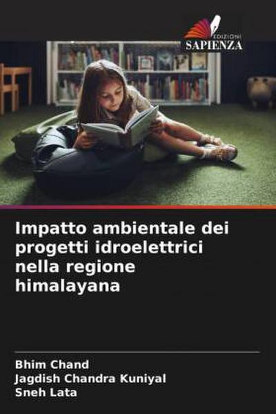 Impatto ambientale dei progetti idroelettrici nella regione himalayana