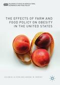 The Effects of Farm and Food Policy on Obesity in 