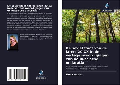 De sovjetstaat van de jaren ’20 XX in de vertegenwoordigingen van de Russische emigratie