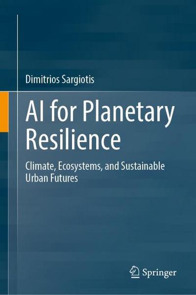 AI for Planetary Resilience