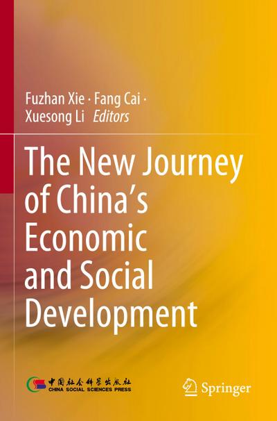 The New Journey of China’s Economic and Social Development