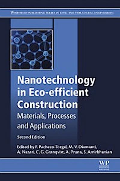 Nanotechnology in Eco-efficient Construction