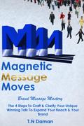 Magnetic Message Moves