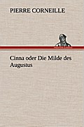 Cinna oder Die Milde des Augustus