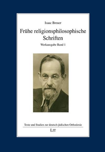 Frühe religionsphilosophische Schriften