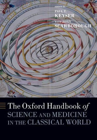 The Oxford Handbook of Science and Medicine in the Classical World
