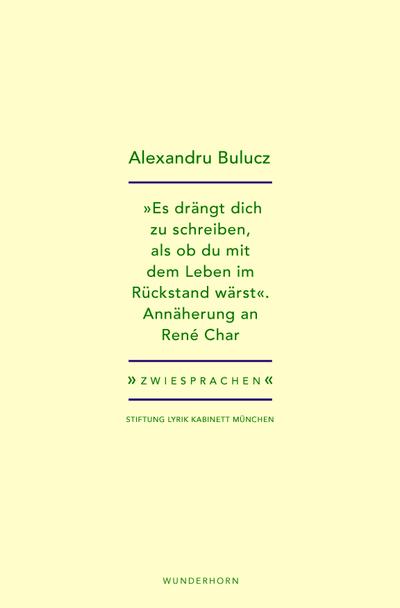 "Es drängt dich zu schreiben, als ob du mit dem Leben im Rückstand wärst"